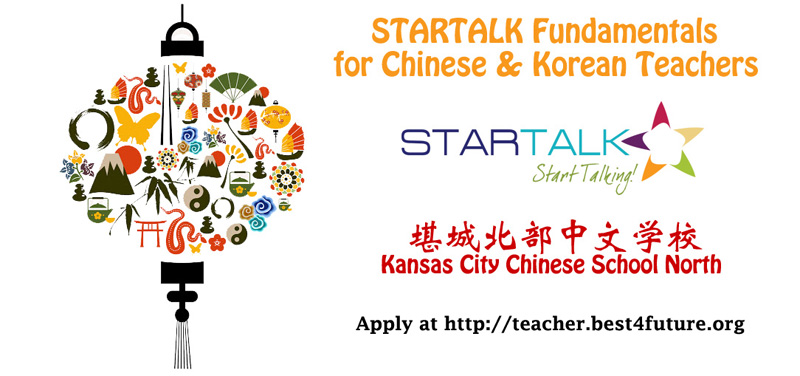 STARTALK Fundamentals for Chinese and Korean Teachers